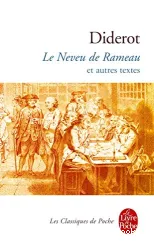 Le Neveu de Rameau ; Satire première ; Entretien d'un père avec ses enfants ; Entretien d'un philosophe avec la maréchale de ***