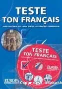 Teste ton français : zbior testow dla uczniow szkoly podstawowej i gimnazjum