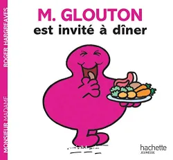 M. Glouton est invité à dîner