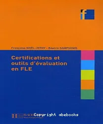 Certifications et outils d'évaluation en FLE