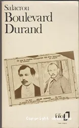 Boulevard Durand: Chronique d'un procès oublié