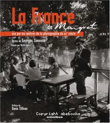 La France de Maigret vue par les maîtres de la photographie du XXe siècle