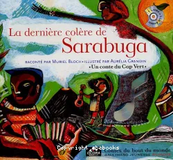 La Dernière colère de Sarabuga : un conte du Cap Vert