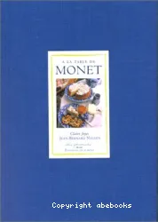A la table de Claude Monet