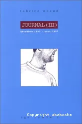 Journal (III): Décembre 1993 - Août 1995