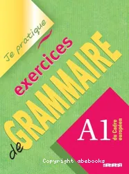 Exercices de grammaire : A1 du cadre européen
