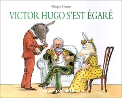 Victor Hugo s'est égaré