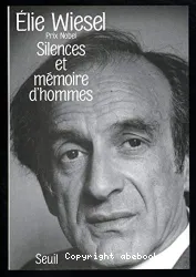 Silences et mémoires d'hommes: essais, histoires, dialogues