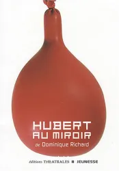 Hubert au miroir