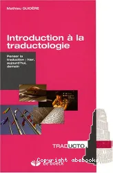 Introduction à la traductologie