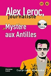 Mystère aux Antilles : [1 livre + 1 CD]