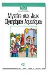 Mystère aux Jeux Olympiques Aquatiques : [1 livre + 1 CD]