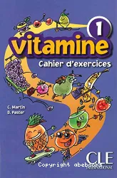 Vitamine. 1, méthode de français