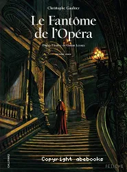 Le Fantôme de l'Opéra. [1]