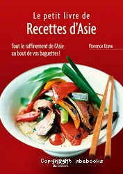 Le petit livre de recettes d'Asie