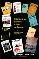 Intellectuels de l'Est exilés en France