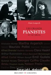Les Grands pianistes du XXe siècle