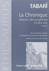 La Chronique. Histoire des prophètes et des rois I