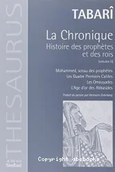La Chronique. Histoire des prophètes et des rois II