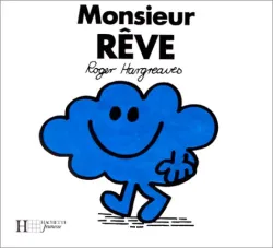 Monsieur Rêve