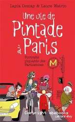 Une vie de pintade à Paris : [e-book]