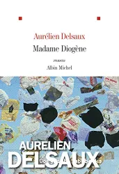 Madame Diogène : [e-book]