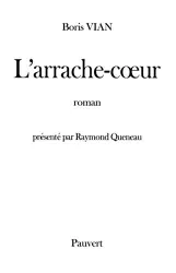 L'Arrache-coeur : [e-book]