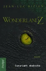 WonderlandZ : [e-book]