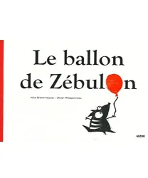 Le ballon de Zébulon