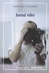 Journal vidéo : [1 livre + 1 DVD]